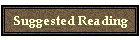 Suggested Reading